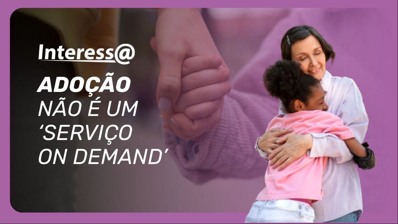 Filho não é reflexo, é relação. Adoção não é catálogo, é construção. No Interessa desta terça (27), a bancada fala sobre amor, idealização, adotofobia e o que realmente importa quando se forma uma família.