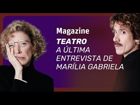 A Última Entrevista de Marília Gabriela' é um espetáculo, que traz o filho caçula de Marília, Theodoro Cochrane no elenco